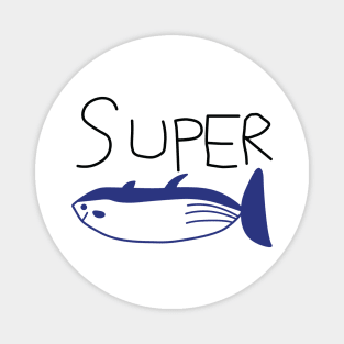 Super Tuna Magnet